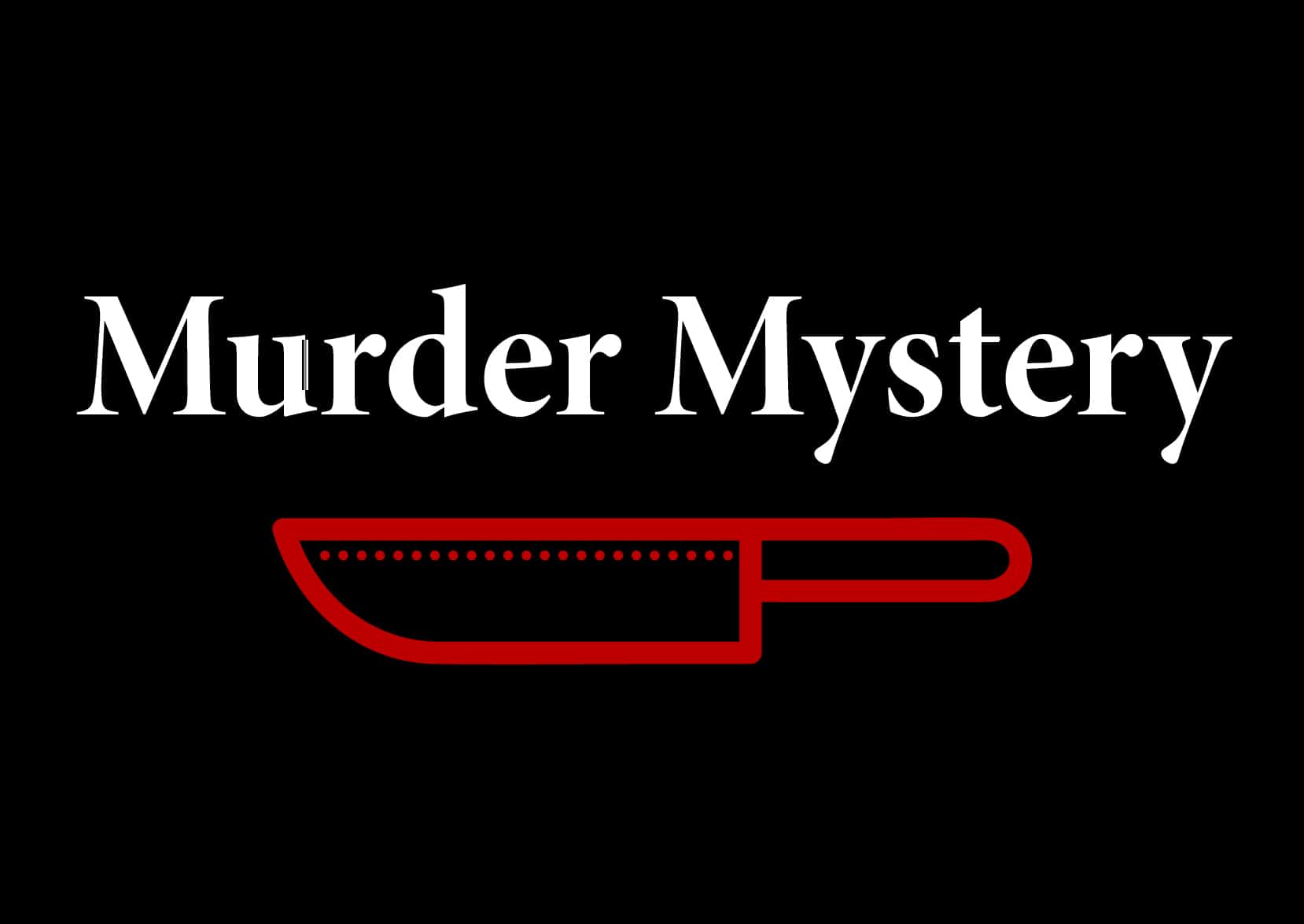 Скрипты murder. Мёрдер Мистери. Murder Mystery картинки. Надписи Мистери. Murder Mystery надпись.